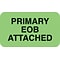 Medical Arts Press® Insurance Carrier Collection Labels, Primary EOB Attached, Fl Green, 7/8x1-1/2,