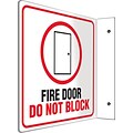 Accuform Signs® Fire Door Do Not Block Projection Sign, Red/Black/White, 8H x 8W, 1/Pack