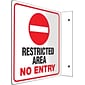 Accuform Restricted Area No Entry Projection Sign, Red/Black/White, 8"H x 8"W (PSP235)
