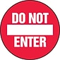 Accuform Signs® Slip-Gard™ DO NOT ENTER Round Floor Sign, White/Red, 17"Dia., 1/Pack