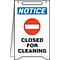 Accuform Signs® Slip-Gard™ NOTICE CLOSED FOR CLEANING Fold-Ups, Blue/Black/White, 20H x 12W, 1/Pk