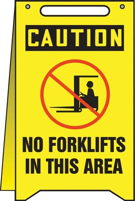 Accuform Signs® Slip-Gard™ CAUTION NO FORKLIFTS IN THIS AREA Fold-Ups, Red/Black/Yellow, 20H x 12W