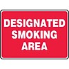 ACCUFORM SIGNS® Safety Sign, DESIGNATED SMOKING AREA, 7 x 10, Plastic, Each