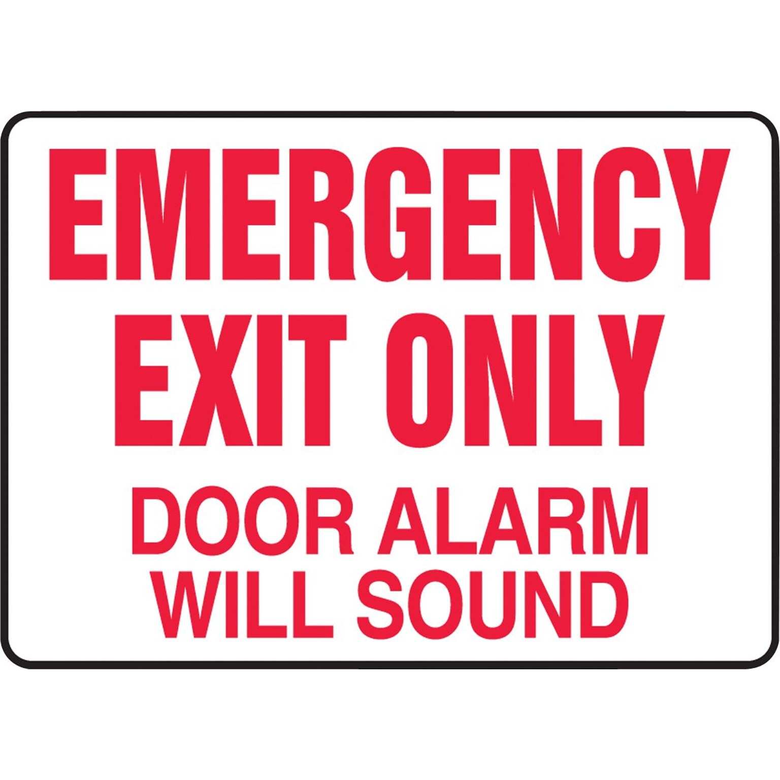 ACCUFORM SIGNS® Safety Sign, EMERGENCY EXIT ONLY DOOR ALARM WILL SOUND, 7 x 10, Aluminum, Each