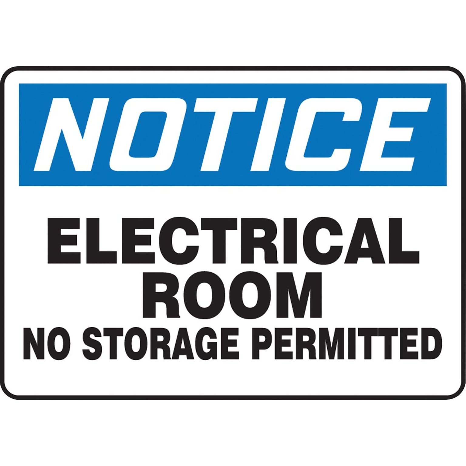 Accuform Safety Sign, NOTICE ELECTRICAL ROOM NO STORAGE PERMITTED, 7 x 10, Aluminum (MELC801VA)