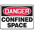ACCUFORM SIGNS® Safety Sign, DANGER CONFINED SPACE, 10 x 14, Plastic, Each