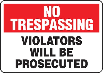 Accuform Safety Sign, NO TRESPASSING VIOLATORS WILL BE PROSECUTED, 10 x 14, Plastic (MATR900VP)