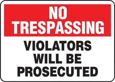 Accuform Safety Sign, NO TRESPASSING VIOLATORS WILL BE PROSECUTED, 10 x 14, Plastic (MATR900VP)