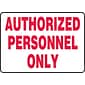 Accuform Safety Sign, AUTHORIZED PERSONNEL ONLY, 10" x 14", Plastic (MADM499VP)