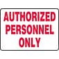 Accuform Safety Sign, AUTHORIZED PERSONNEL ONLY, 10" x 14", Aluminum (MADM499VA)