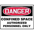 Accuform Safety Sign, DANGER CONFINED SPACE AUTHORIZED PERSONNEL ONLY, 7 x 10, Aluminum (MCSP140VA