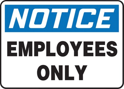 Accuform Signs® Safety Sign, Notice, 7 X 10, Adhesive Vinyl, Ea (MADC803VS)