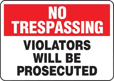 Accuform Safety Sign, No Trespassing, 7 X 10, Adhesive Vinyl (MATR901VS)