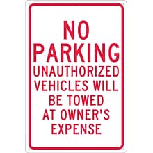 National Marker Reflective No Parking Unauthorized Vehicles Will Be Towed At Owners Expense Sign,