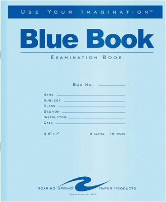 Roaring Spring Blue Book Examination Book; 8 Sheet, 15 lb., Legal/Wide Ruled, 8.50 x 7 White Paper