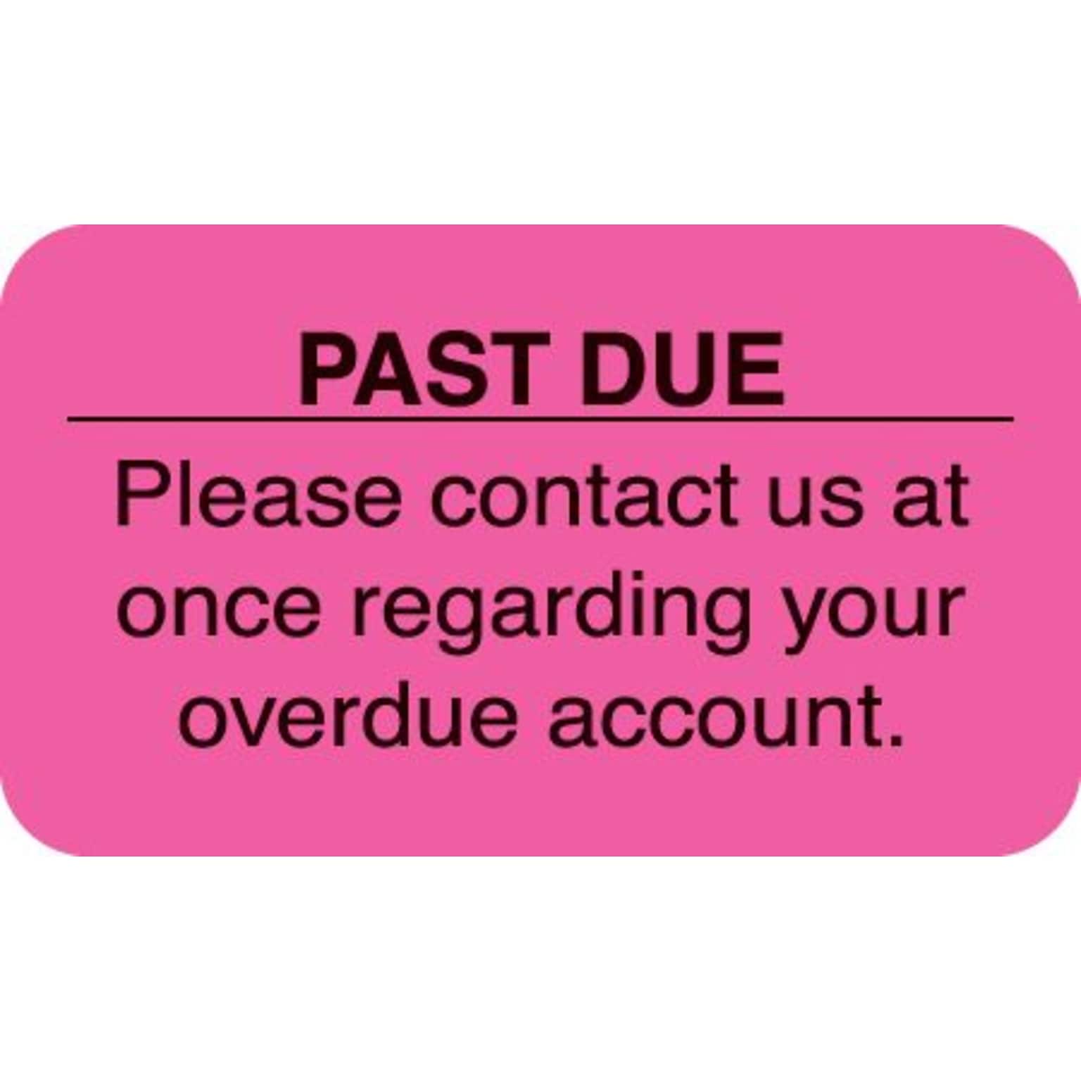 Past Due Collection Medical Labels, Past Due, Fluorescent Pink, 7/8x1-1/2, 500 Labels