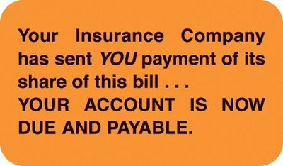 Patient Insurance Labels, Your Account is Now Due/Payable, Fl Orange, 7/8x1-1/2, 500 Labels