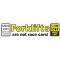 ACCUFORM SIGNS® Motivational Safety Banner, FORKLIFTS ARE NOT RACE CARS!, 28 x 8, Reinforced Vinyl