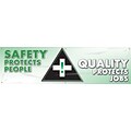 ACCUFORM SIGNS® Motivational Banner, SAFETY PROTECTS PEOPLE-QUALITY PROTECTS JOBS, 28x8, Vinyl