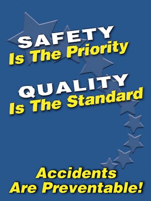 ACCUFORM SIGNS® Safety Poster, SAFETY IS THE PRIORITY QUALITY IS THE STANDARD, 24x18 Flex Plastic