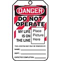 ACCUFORM SIGNS® Safety Tag, DANGER DO NOT OPERATE LIFE IS ON THE LINE, 5¾x3¼ PF-Cardstock, 25/Pk