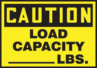 Accuform Safety Label, CAUTION LOAD CAPACITY _____ LBS., 3 1/2 x 5, Adhesive Vinyl, 5/Pack (LVHR60