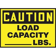 Accuform Safety Label, CAUTION LOAD CAPACITY _____ LBS., 3 1/2 x 5, Adhesive Vinyl, 5/Pack (LVHR60