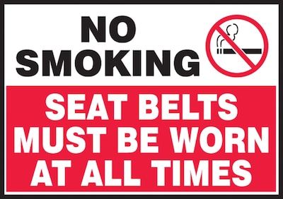 Accuform Label, NO SMOKING SEAT BELTS MUST BE WORN AT ALL TIMES, 3 1/2x5, Adhesive Vinyl, 5/Pack (