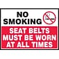 Accuform Label, NO SMOKING SEAT BELTS MUST BE WORN AT ALL TIMES, 3 1/2"x5", Adhesive Vinyl, 5/Pack (LVHR512VSP)