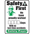 ACCUFORM SIGNS® Write-A-Day Scoreboard; SAFETY FIRST- WORKED # DAYS NO ACCIDENTS, 28x20, Plastic