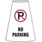 ACCUFORM SIGNS® Traffic Cone Cuff™ Sleeve, NO PARKING, Reinforced Vinyl, 6/Pk
