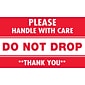 Tape Logic Please Handle with Care Do Not Drop Staples® Shipping Label, 3" x 5", 500/Roll