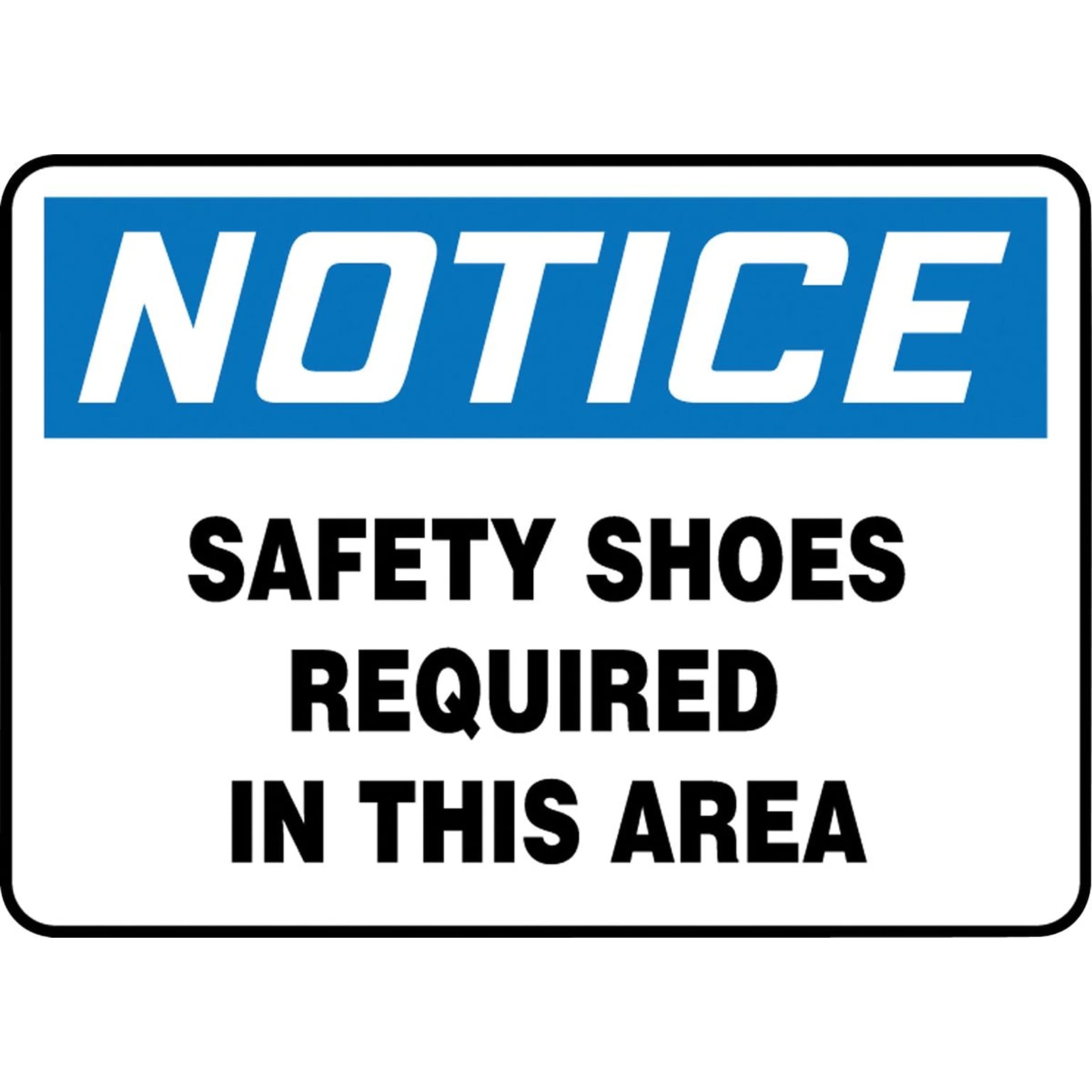 Accuform Safety Sign, NOTICE SAFETY SHOES REQUIRED IN THIS AREA, 7 x 10, Aluminum (MPPE863VA)