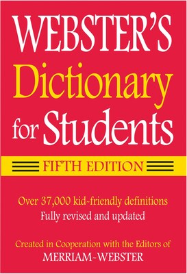 Websters Dictionary for Students; Fifth Edition
