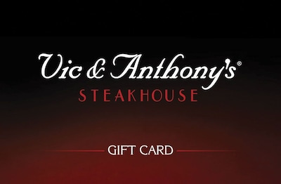 Vic & Anthonys Steakhouse Gift Card $100