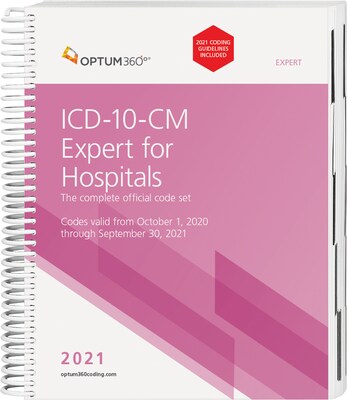 Optum360 2021 ICD-10-CM Expert for Hospitals, Spiral with guidelines (BGITHS20)