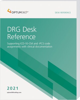 Optum360 2021 DRG Desk Reference (DDR21)