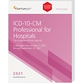 Optum360 2021 ICD-10-CM Professional for Hospitals, Softbound with guidelines (GITHB21)