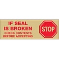 Tape Logic™ 2x 55 yds Pre Printed Stop If Seal Is Broken Carton Sealing Tape; Red On Tan, 18/Pack