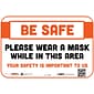 BeSafe Messaging Social Distancing Repositionable Wall Decal 6"x9" Please Wear a Mask While In This