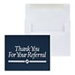 Custom Thank You Referral Greeting Cards with Foil, With Envelopes, 4-1/4" x 5-3/8", 25 Cards per Set