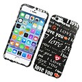 Insten Love You Hard Rubber Coated Case For Apple iPhone 6 / 6s - Black/White