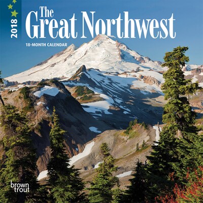 Great Northwest, The 2018 7 x 7 Inch Monthly Mini Wall Calendar