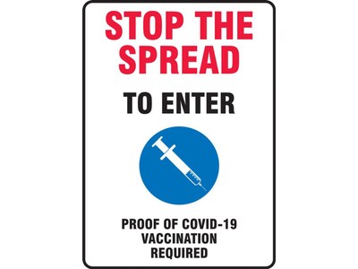 Accuform Proof of COVID-19 Vaccination Required Surface Mounting Safety Sign, 10 x 14, White/Red/Black/Blue (MBDX501VA)