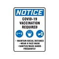 Accuform COVID-19 Vaccination Required Adhesive Surface Sign, 10 x 14, White/Blue/Black (MBDX801VS)