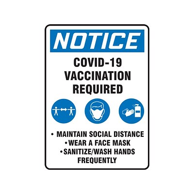 Accuform COVID-19 Vaccination Required Adhesive Surface Sign, 10 x 14, White/Blue/Black (MBDX801VS)