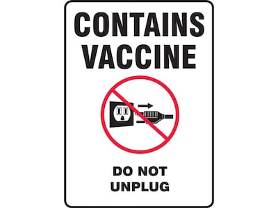 Accuform Contains Vaccine Do Not Unplug Surface Mounting Sign, 7 x 10, White/Black/Red (MBDX509VA)