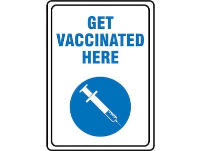 Accuform Get Vaccinated Here Surface Mounting Sign, 10 x 14, White/Blue (MBDX515VA)