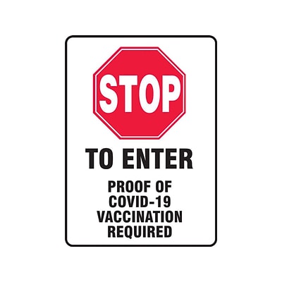 Accuform Proof of COVID-19 Vaccination Required Adhesive Surface Safety Sign, 7 x 10, White/Black/Red (MBDX506VS)