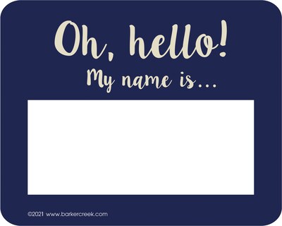 Barker Creek Self-adhesive Oh Hello! School Name Tags, 2.75 x 3.5, 45/Pack (1555)